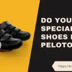 Why Do You Need Special Shoes for Peloton?