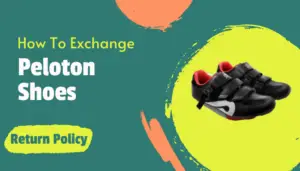 How To Exchange Peloton Shoes?