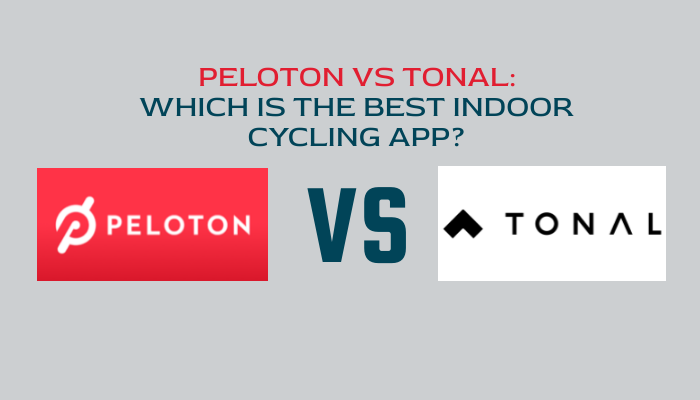 Peloton Vs Tonal: Which is the Best Indoor Cycling App?